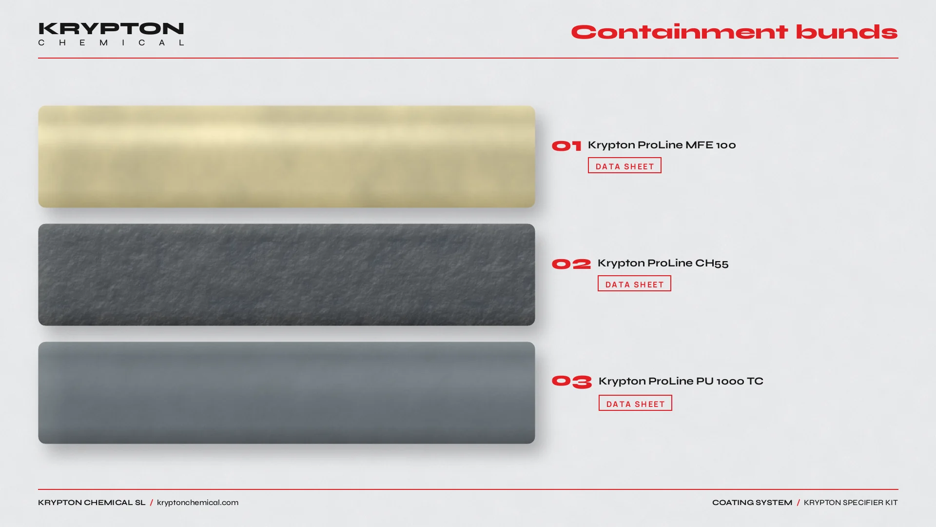 Krypton specifier kit, Containment bunds: Krypton ProLine MFE 100, Krypton ProLine CH55, Krypton ProLine PU 1000 TC